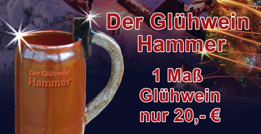 Der Glühwein Hammer